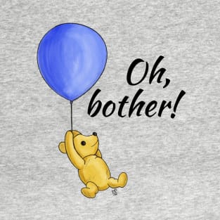 Oh, bother! - Winnie The Pooh and the balloon T-Shirt